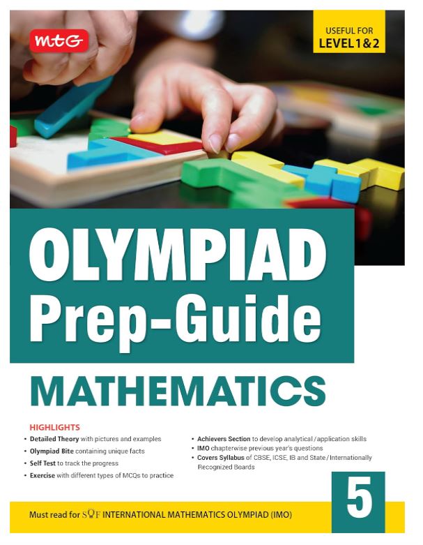 MTG Olympiad Prep-Guide Class 5 Mathematics (IMO) - Detailed Theory, Self Test with IMO Chapterwise Previous Year Question Paper For SOF 2024-25 Exam